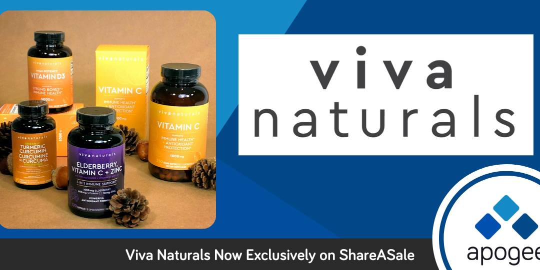 Viva Naturals Affiliate Program To Be Exclusively on ShareASale