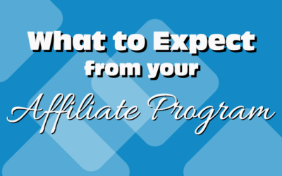 What to Expect from an Affiliate Manager
