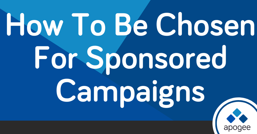 How To Be Chosen For Sponsored Posts